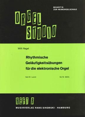 Nagel: Rhythmische Gelaufigkeitsub. B