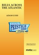 Adam Gorb: Bells Across the Atlantic