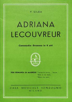 F. Cilea: Adriana Lecouvreur L'Anima Ho Stanca