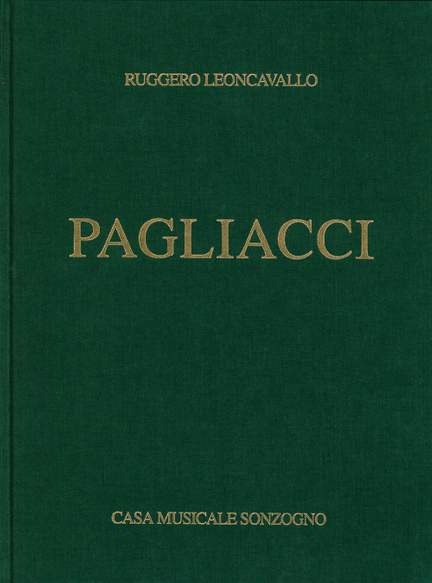 Ruggero Leoncavallo: Pagliacci Opera Completa (Rilegata) | Presto