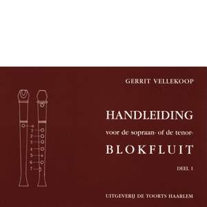 Gerrit Vellekoop: Handleiding voor sopraan- of tenorblokfluit deel 1