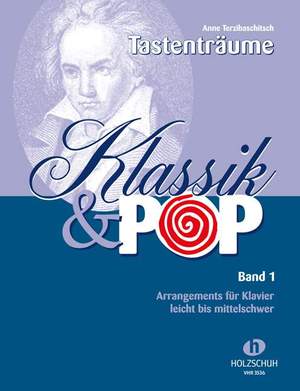 Anne Terzibaschitsch: Klassik & Pop, Band 1