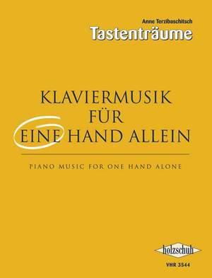 Anne Terzibaschitsch: Klaviermusik für eine Hand allein
