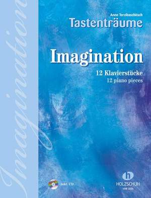 Anne Terzibaschitsch: Imagination