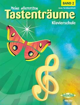 Anne Terzibaschitsch: Meine allerersten Tastenträume, Band 2