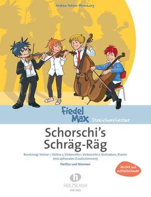 Andrea Holzer-Rhomberg: Schorschi`s Schräg Rag