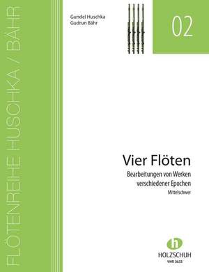 Gundel Huschka_Gudrun Bahr: Heft für 4 Flöten