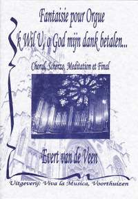 Evert van de Veen: Fantasie (Ik Wil U O God
