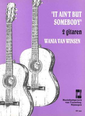 W. van Winsen: It Aint But Somebody