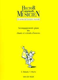 Sylvie Debeda_Florence Martin: Hector, l'apprenti musicien Vol.2