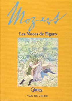 Wolfgang Amadeus Mozart: Les Noces de Figaro