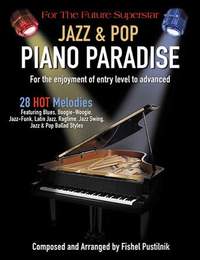 Fishel Pustilnik: Jazz & Pop Piano Paradise