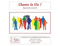 Michel Fugain: Chante la vie ! (conducteur et matériel)