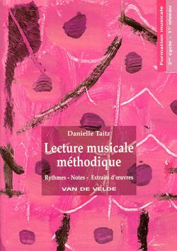 Danielle Taitz: Lecture musicale méthodique Vol.1