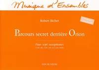 Robert Bichet: Parcours secret derrière Orion