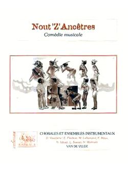 Nout'Z'Ancêtres (conducteur et matériel)