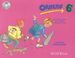 Dominique Andre_Yves Audard: Objectif 6ème