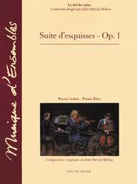 John-Patrick Millow: Suite d'esquisse Op.1