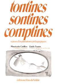 Mauricette Catillon: Tontines, sontines, comptines