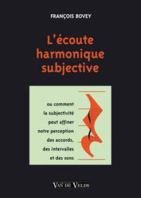 François Bovey: L'écoute harmonique subjective
