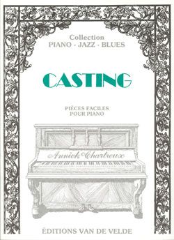 Annick Chartreux: Casting