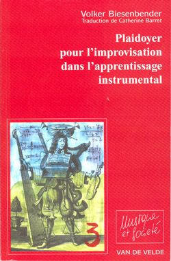 Volker Biesenbender: Plaidoyer pour l'improvisation