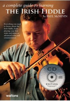 Paul McNevin: A Complete Guide to Learning the Irish Fiddle