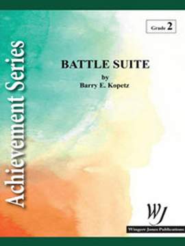 Barry E. Kopetz: Batltle Suite