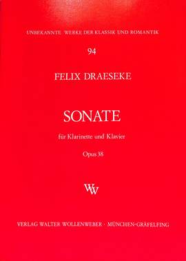Felix Draeseke: Sonate op. 38