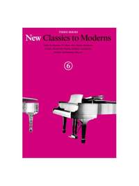 Denes Agay: New Classics to Moderns Book 6