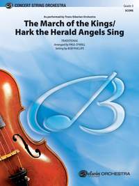 Paul O'Neill: The March of the Kings / Hark the Herald Angels Sing