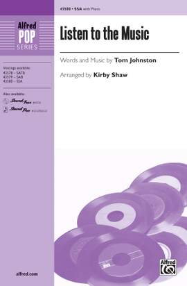 Tom Johnston: Listen to the Music SSA