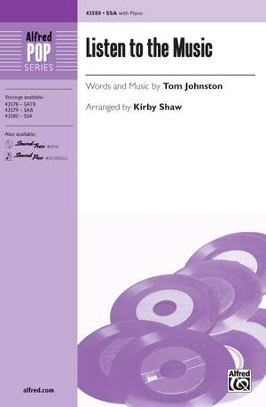 Tom Johnston: Listen to the Music SSA