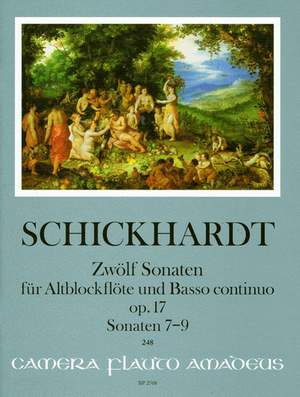 Schickhardt, J C: Twelve Sonatas op. 17 (N. 7-9)