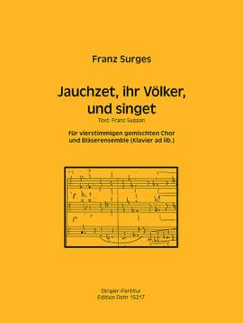 Surges, F: Jauchzet, ihr Völker, und singet