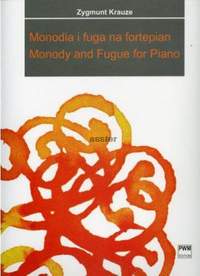 Krauze, Z: Monody and Fugue