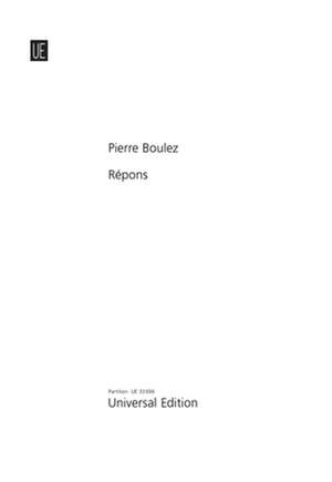 Boulez Pierre: Répons