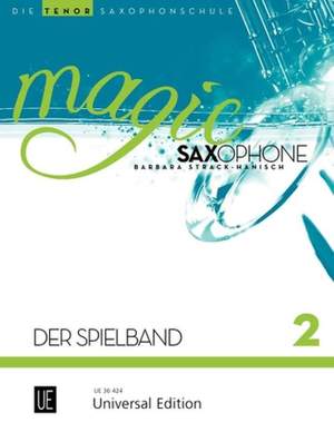 Magic Saxophone - Der Spielband Band 2