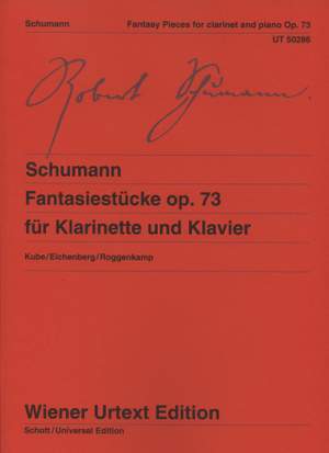 Schumann, R: Fantasy Pieces for Clarinet and Piano op. 73