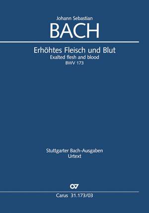 Bach: Erhöhtes Fleisch und Blut