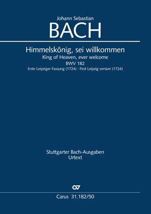 Bach: Himmelskönig, sei willkommen GDur