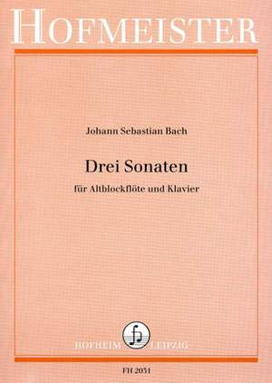 Bach, J S: Drei Sonaten
