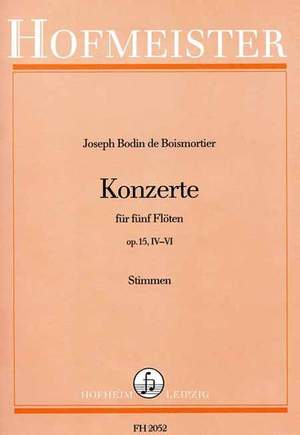 Boismortier, J B d: Konzerte op. 15 IV-IV
