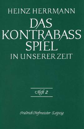 Herrmann, H: Das Kontrabaß-Spiel in unserer Zeit Issue 2
