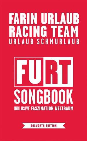 Farin Urlaub Racing Team: Songbook