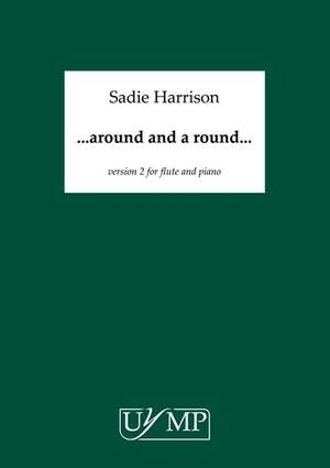 Sadie Harrison: Around And A Round