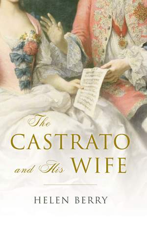 The Castrato and His Wife Product Image