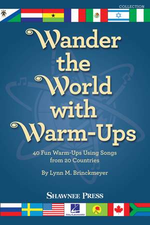 Lynn Brinckmeyer: Wander the World with Warm-Ups