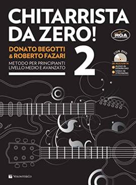 Joachim Begotti: Chitarrista Da Zero V. 2