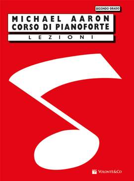 Michael Aaron: Corso Di Pianoforte Lezioni Secondo Grado